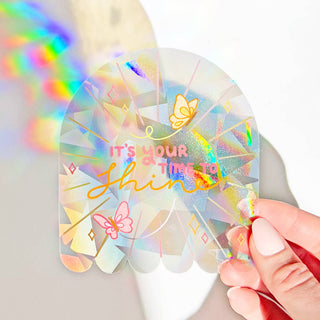 Your Time To Shine Suncatcher - Regnbue Vindusdekal