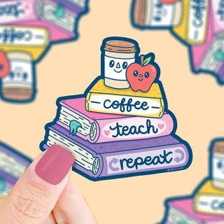 Coffee Teach Repeat - Klistremerke til lærere