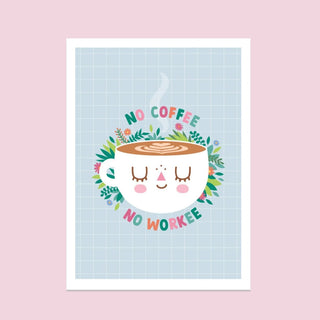 Paper Cat Club - No Coffee No Workee Print A5 - COLORPOP